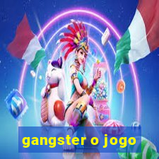 gangster o jogo